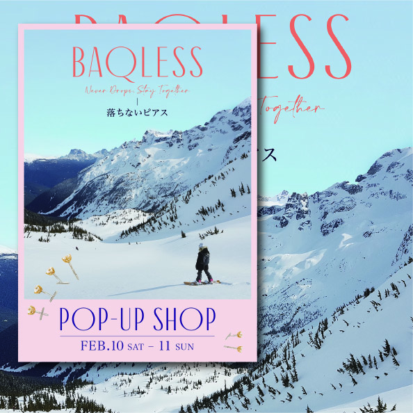 2024/2/10.11「BAQLESS」POP-UPstore