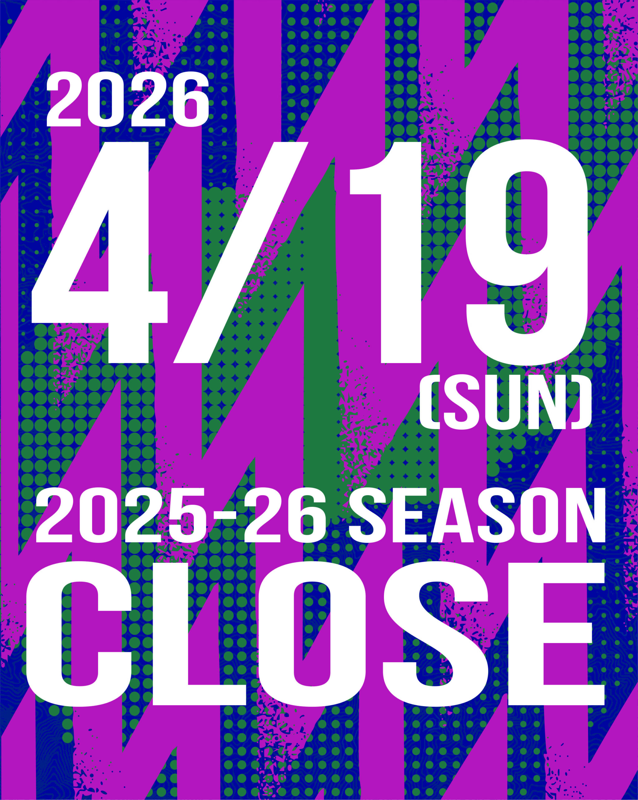 25-26 シーズン 営業終了日延長のお知らせ